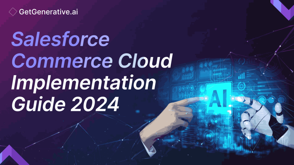 Salesforce Commerce Cloud Implementation Guide 2024