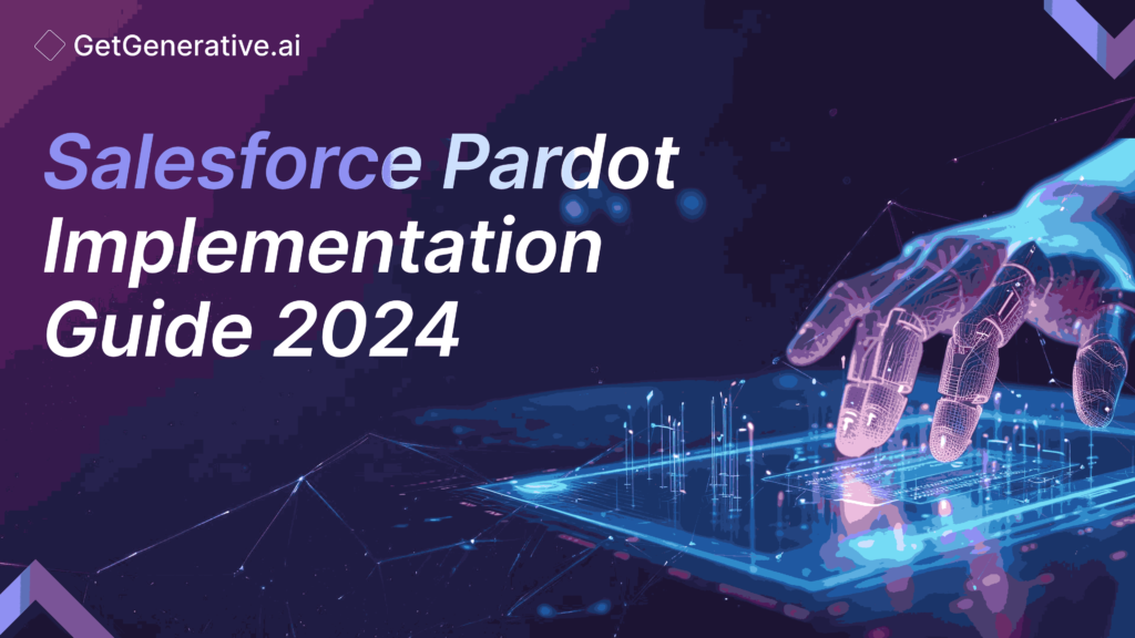 Salesforce Pardot Implementation Guide 2024