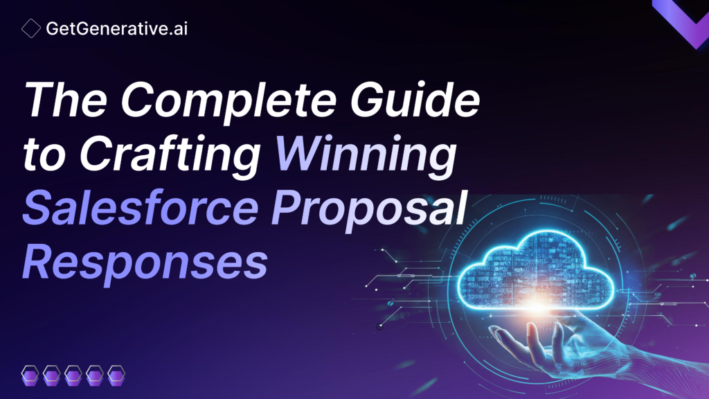 The Complete Guide to Crafting Winning Salesforce Proposal Responses