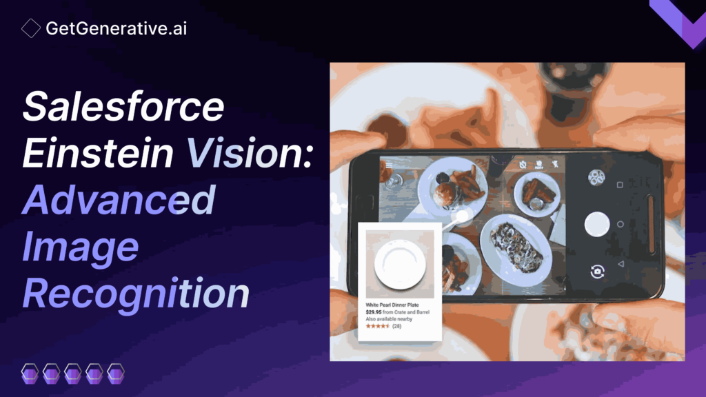 Salesforce Einstein Vision Advanced Image Recognition