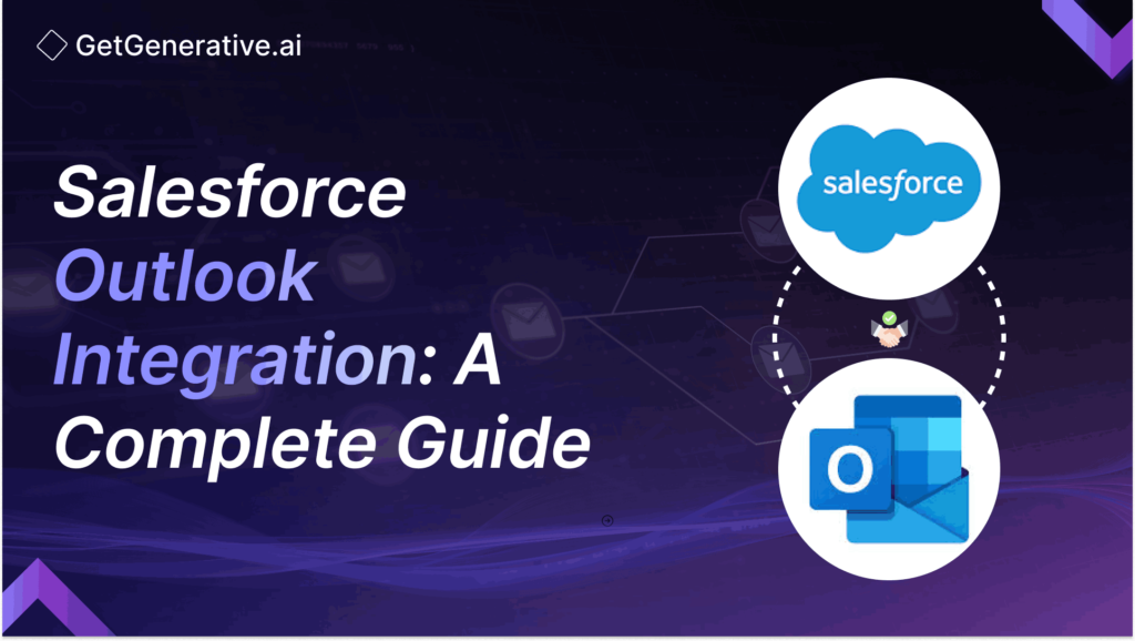 Salesforce Outlook Integration: A Complete Guide