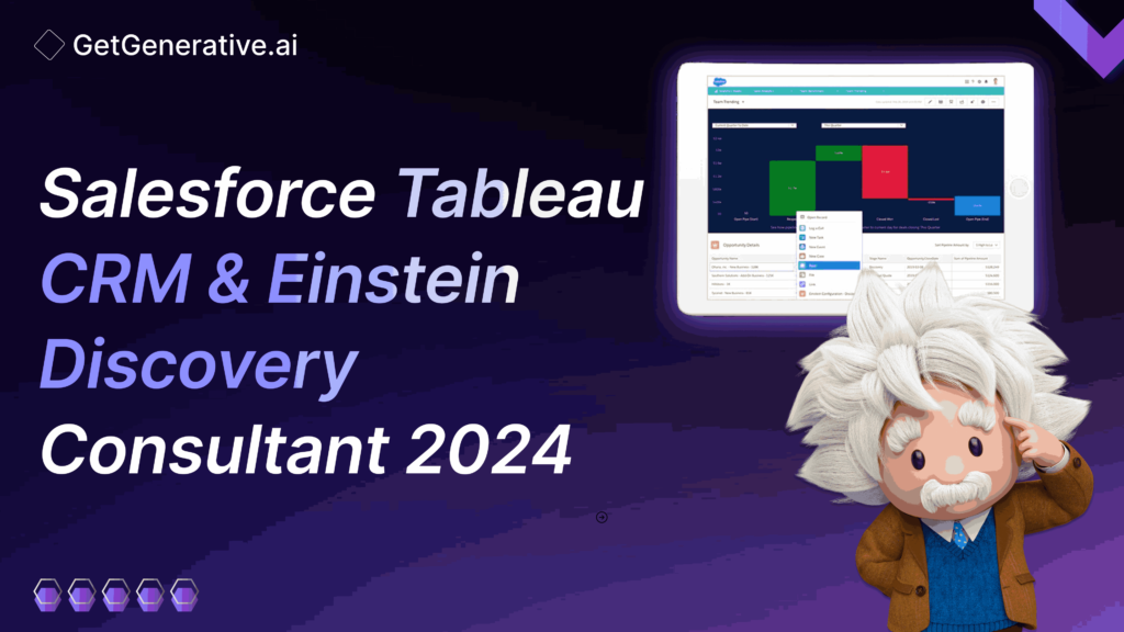 Salesforce Tableau CRM & Einstein Discovery Consultant 2024