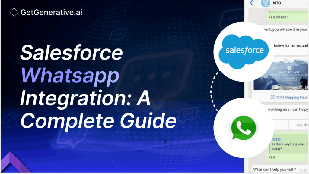 Salesforce WhatsApp Integration: A Complete Guide