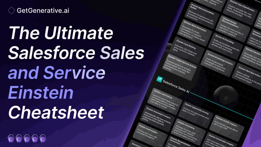 The Ultimate Salesforce Sales and Service Einstein Cheat Sheet