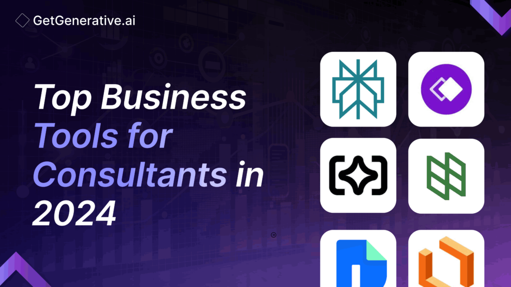 Top Business Tools for Consultants in 2024