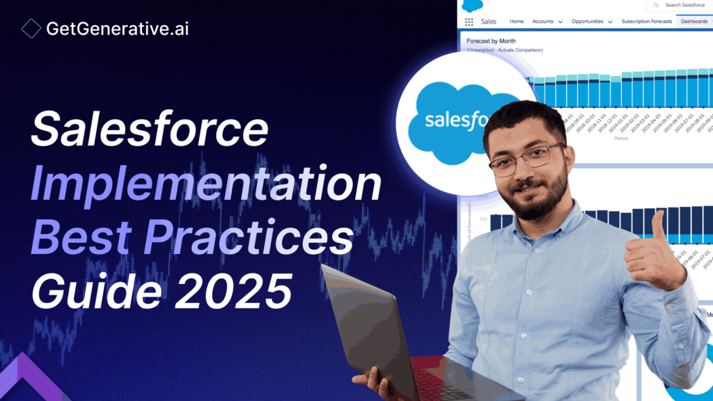 Salesforce Implementation Best Practices Guide 2025