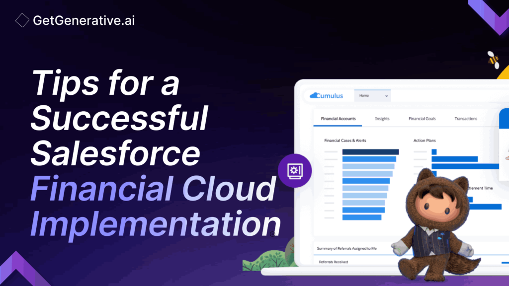 Tips for a Successful Salesforce Financial Cloud Implementation