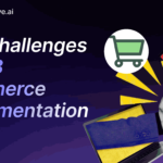 Top Challenges in Salesforce B2B Commerce Implementation