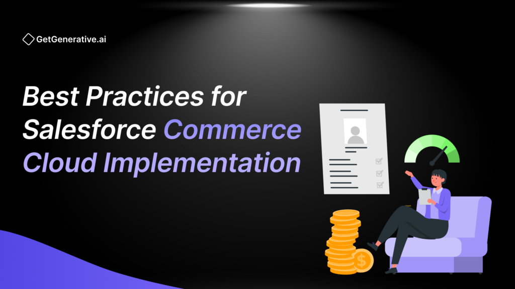 Best Practices for Salesforce Commerce Cloud Implementation