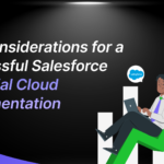 Key Considerations for a Successful Salesforce Financial Cloud Implementation