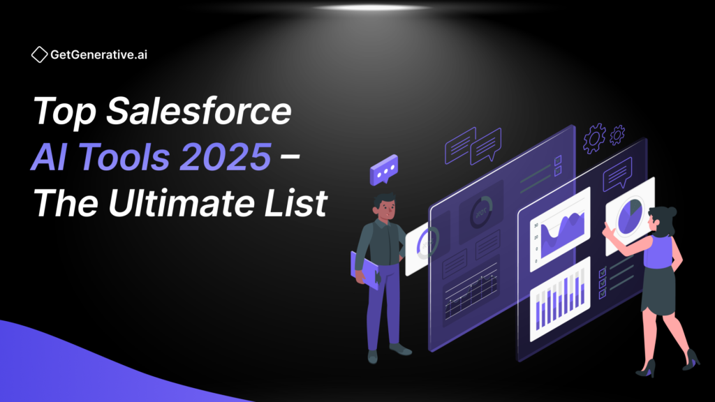 Top Salesforce AI Tools 2025 – The Ultimate List