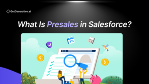 What Is Presales in Salesforce?